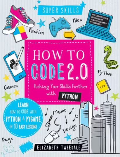 HOW TO CODE 2.0 IN 10 EASY LESSONS SUPER SKILLS
