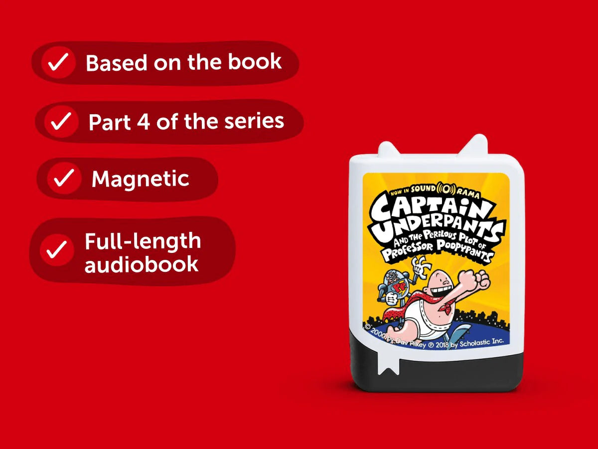 TONIES - AUDIO BOOK - CAPTAIN UNDERPANTS AND THE PERILOUS PLOT OF PROFESSOR POOPYPANTS - Toyworld Frankston