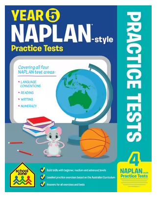 SCHOOL ZONE: YEAR 5 NAPLAN STYLE PRACTISE TEST - Toyworld Frankston